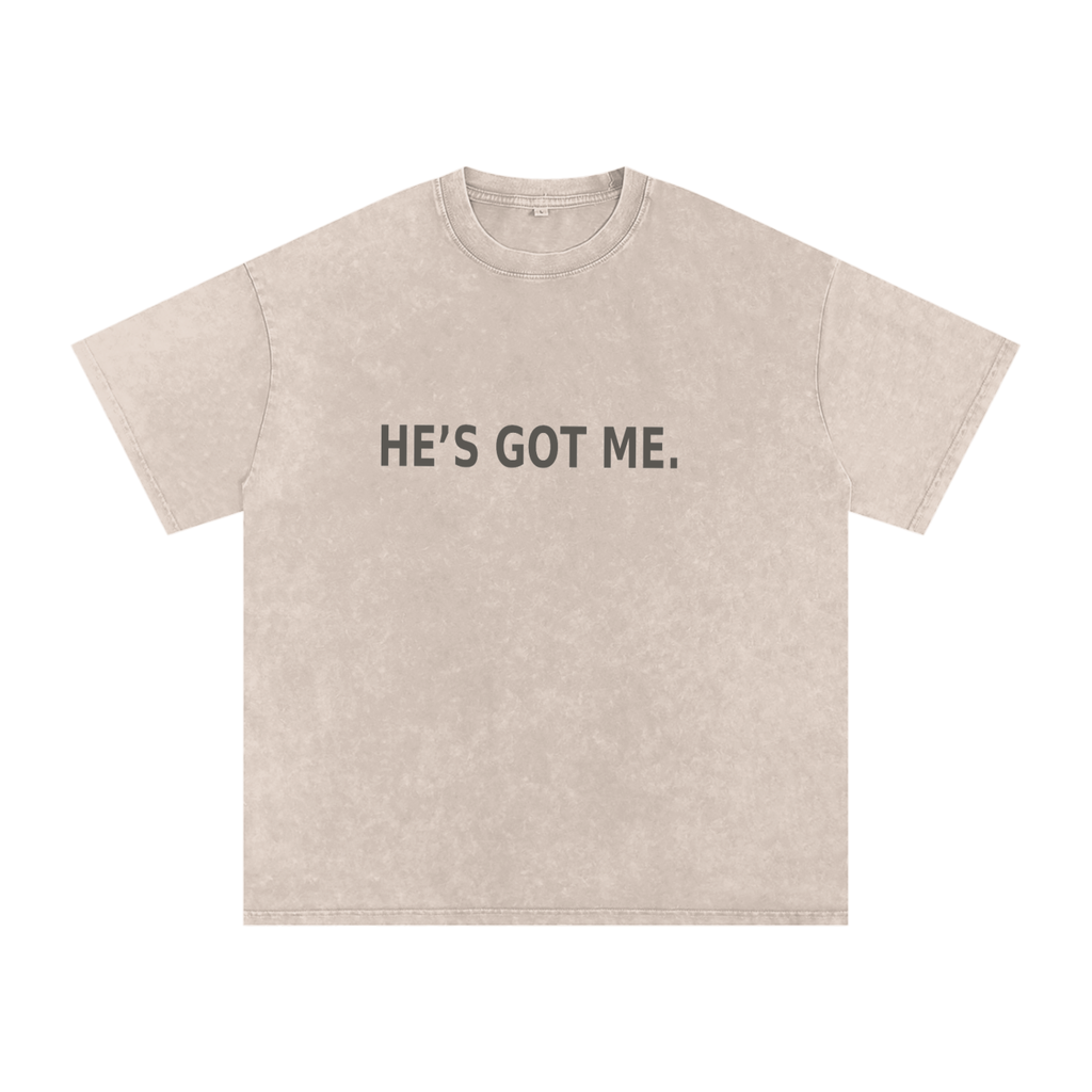He’s Got Me Tee